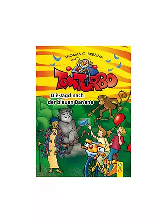 G & G VERLAG | Buch - Tom Turbo - Die Jagd nach der blauen Banane | 